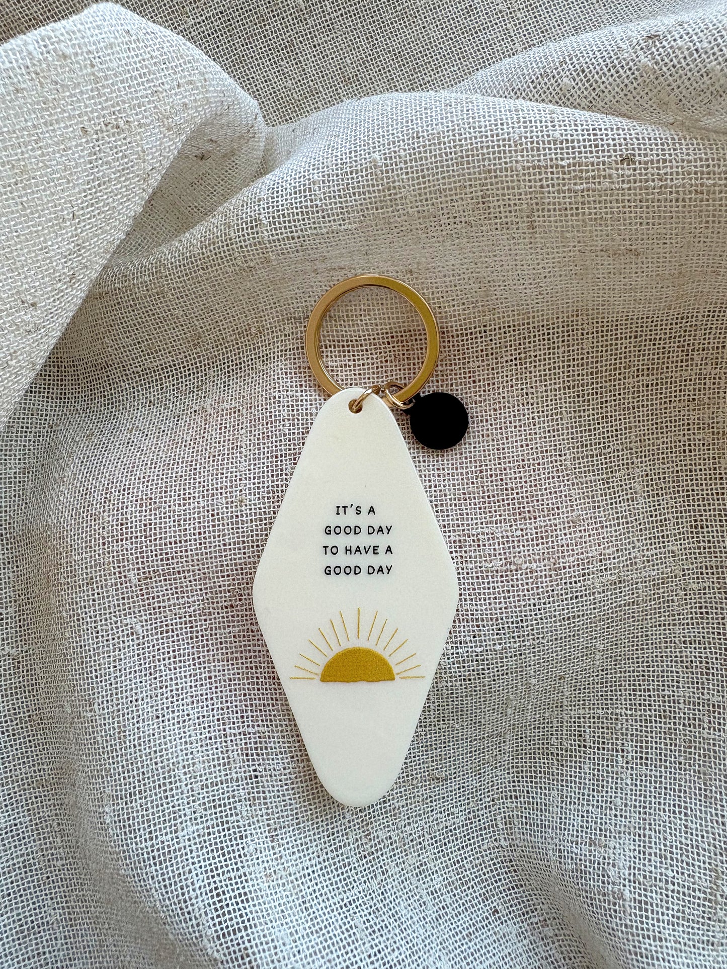 It's a Good Day Keychain