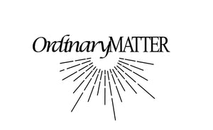 Ordinary Matter
